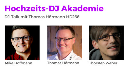 HDJ66 DJ-Talk mit Thomas Hörmann: Vom Alleinunterhalter zum DJ