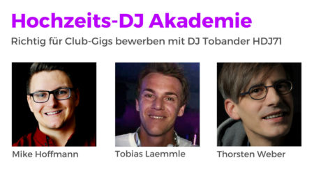 Richtig für Club-Gigs bewerben mit DJ Tobander HDJ71